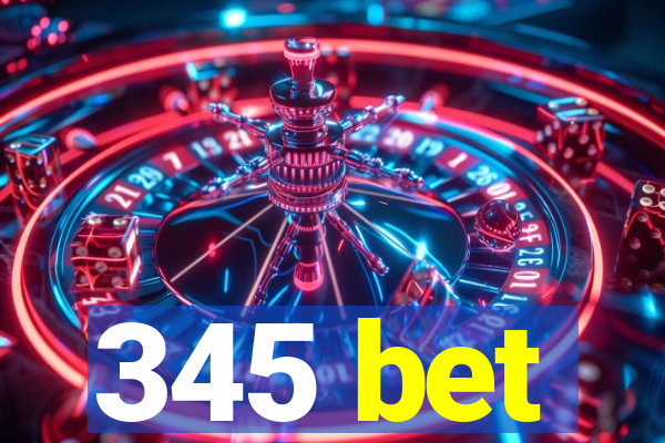 345 bet